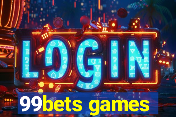 99bets games